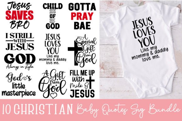 10 Christian Baby Quote s SVG Bundle: A Designer's Review