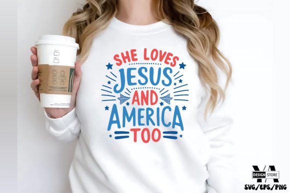 4th of July SVG She Loves Jesus: Graphics for Faith-Filled Crafts