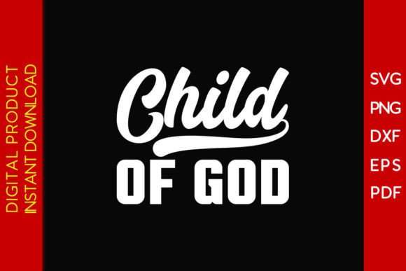 Child of God SVG Cut File: Graphics & Crafts Review