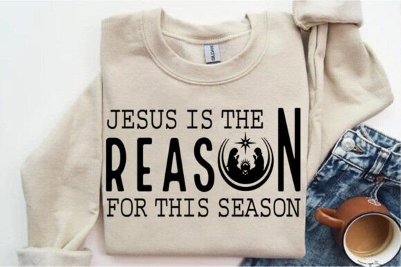 Jesus is the Reason for This Season PNG: Graphics and Crafts