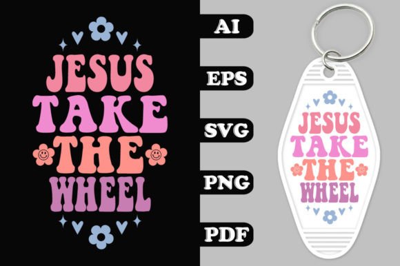 Jesus Take the Wheel Groovy Key Chain SV: Graphics for Crafts