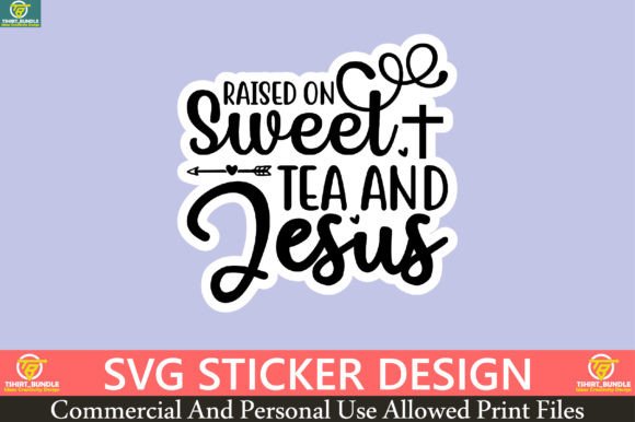 Raised on Sweet Tea and J Sticker Design: Graphics for Crafts