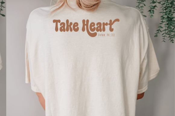 Take Heart Svg: Christian Graphic for Crafts & Branding